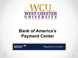 Bank of America’s Payment Center 1