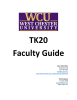 TK20 Faculty Guide WCU TK20 Office