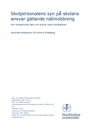 Skolpersonalens syn på skolans ansvar gällande nätmobbning Veronika Estebanez och Emma Svedberg