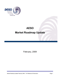   AESO Market Roadmap Update February, 2009