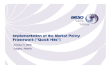 Implementation of the Market Policy Framework (“Quick Hits”) October 5, 2005 Calgary, Alberta