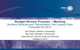 – Meeting Budget Review Process  Ancillary Services and Transmission Line Losses Costs
