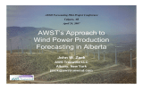 AWST’s Approach to Wind Power Production Forecasting in Alberta John W. Zack