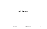 Job Costing Cost Accounting Horngreen, Datar, Foster 1