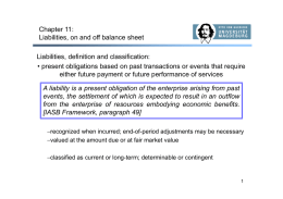 Chapter 11: Liabilities, on and off balance sheet Liabilities, definition and classification: