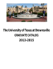 The University of Texas at Brownsville GRADUATE CATALOG 2013-2015