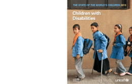 Children with Disabilities THE STATE OF THE WORLD’S CHILDREN