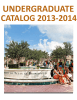 UNDERGRADUATE CATALOG 2013-2014  The University of Texas at Brownsville