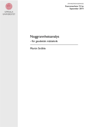 Noggrannhetsanalys - för geodetisk mätteknik Martin Stråhle Examensarbete 15 hp