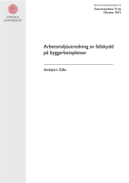 Arbetsmiljöutredning av fallskydd på byggarbetsplatser Ambjörn Gille Examensarbete 15 hp