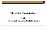 The Joint Commission’s 2011 National Patient Safety Goals