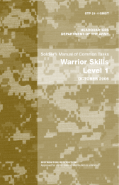 Warrior Skills Level 1 Soldier’s Manual of Common Tasks OCTOBER 2006
