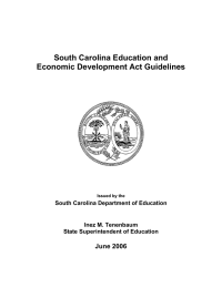 South Carolina Education and Economic Development Act Guidelines June 2006