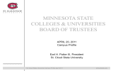 MINNESOTA STATE COLLEGES &amp; UNIVERSITIES BOARD OF TRUSTEES APRIL 20, 2011