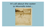 It’s all about the water in Murrells Inlet…
