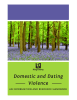 Domestic and Dating Violence AN INFORMATION AND RESOURCE HANDBOOK