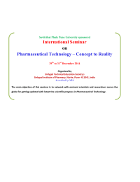 International Seminar on Pharmaceutical Technology – Concept to Reality