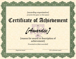 [Awardee] Certificate of Achievement [reason for award or description of achievement]