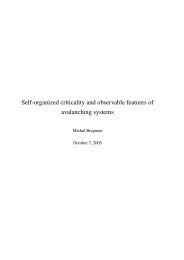 Self-organized criticality and observable features of avalanching systems Michal Bregman October 7, 2005