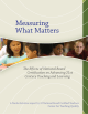 Measuring What Matters The Effects of National Board Certification on Advancing 21st