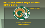 Murrieta Mesa High School 2016-2017 Pursue Your Passion… Leave a Legacy!