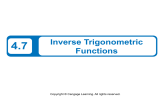 4.7 Inverse Trigonometric Functions Copyright © Cengage Learning. All rights reserved.