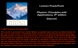 Lecture PowerPoint Giancoli Physics: Principles with Applications, 6