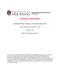 WORKING PAPER SERIES Corey DeAngelis and Patrick J. Wolf March 8, 2016