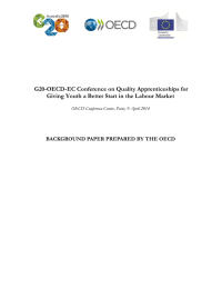 G20-OECD-EC Conference on Quality Apprenticeships  BACKGROUND PAPER PREPARED BY THE OECD