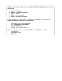 According to the Rostow model, countries move through the following... development: