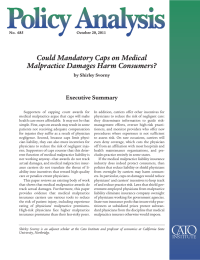 Could Mandatory Caps on Medical Malpractice Damages Harm Consumers? Executive Summary