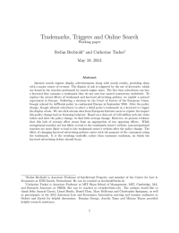 Trademarks, Triggers and Online Search Stefan Bechtold and Catherine Tucker May 18, 2013