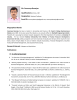 Mr. Soummya Banerjee Qualifications: Designation: Email ID: