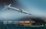 DUAL MODE LASER GUIDED BOMB MAXIMUM VERSATILITY AT A MINIMAL COST