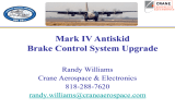 Mark IV Antiskid Brake Control System Upgrade  Randy Williams