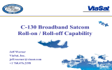 C-130 Broadband Satcom Roll-on / Roll-off Capability Jeff Warner ViaSat, Inc.