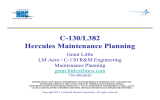 C-130/L382 Hercules Maintenance Planning Grant Little LM Aero / C-130 R&amp;M Engineering