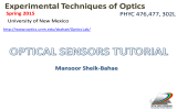 Experimental Techniques of Optics Mansoor Sheik-Bahae  PHYC 476,477, 302L