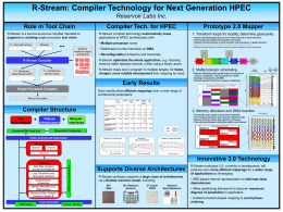 R-Stream: Compiler Technology for Next Generation HPEC Role in Tool Chain