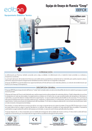 EEFCR Equipo de Ensayo de Fluencia “Creep” www.edibon.com Equipamiento Didáctico Técnico