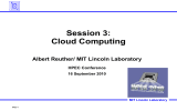 Session 3: Cloud Computing Albert Reuther/ MIT Lincoln Laboratory HPEC Conference