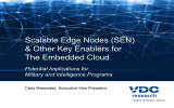 Scalable Edge Nodes (SEN) &amp; Other Key Enablers for The Embedded Cloud