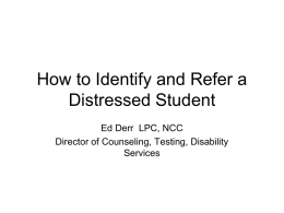 How to Identify and Refer a Distressed Student