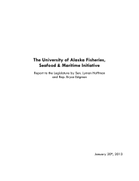 The University of Alaska Fisheries, Seafood &amp; Maritime Initiative