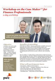 Workshop on the Case Maker™ for Finance Professionals 2-day workshop Benefits of attending