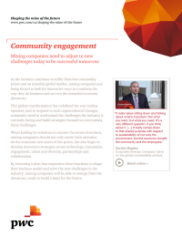 Community engagement Mining companies need to adjust to new