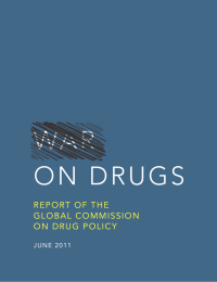 WAR ON DRUGS REPORT OF THE GLOBAL COMMISSION