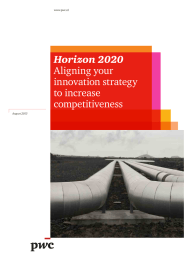 Horizon 2020 Aligning your innovation strategy to increase