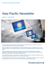 Asia-Pacific Newsletter Issue 3 | June 2010 Pharma &amp; Life Sciences Industry