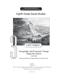 3 Eighth Grade Social Studies UNIT THREE Geographic and Economic Change